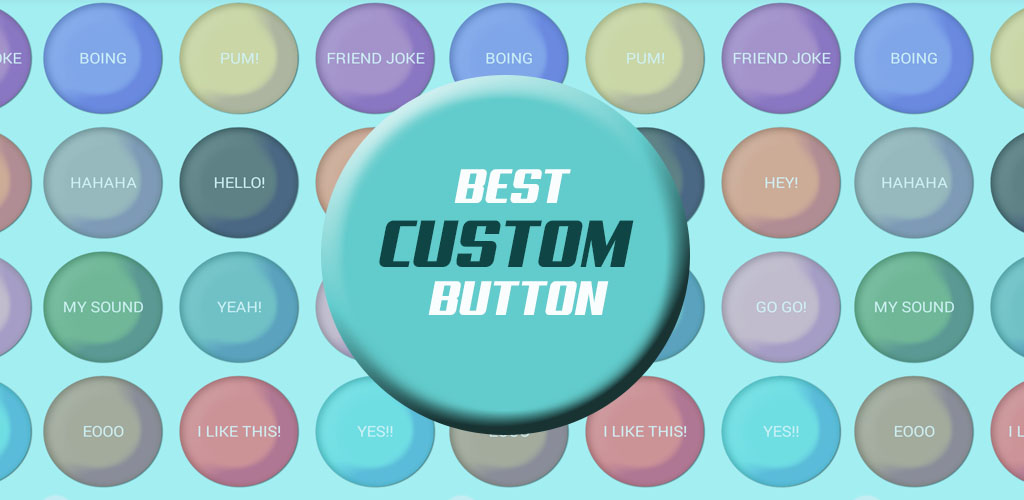 Best Custom Buttons - Instant Buttons
